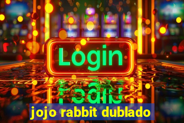 jojo rabbit dublado